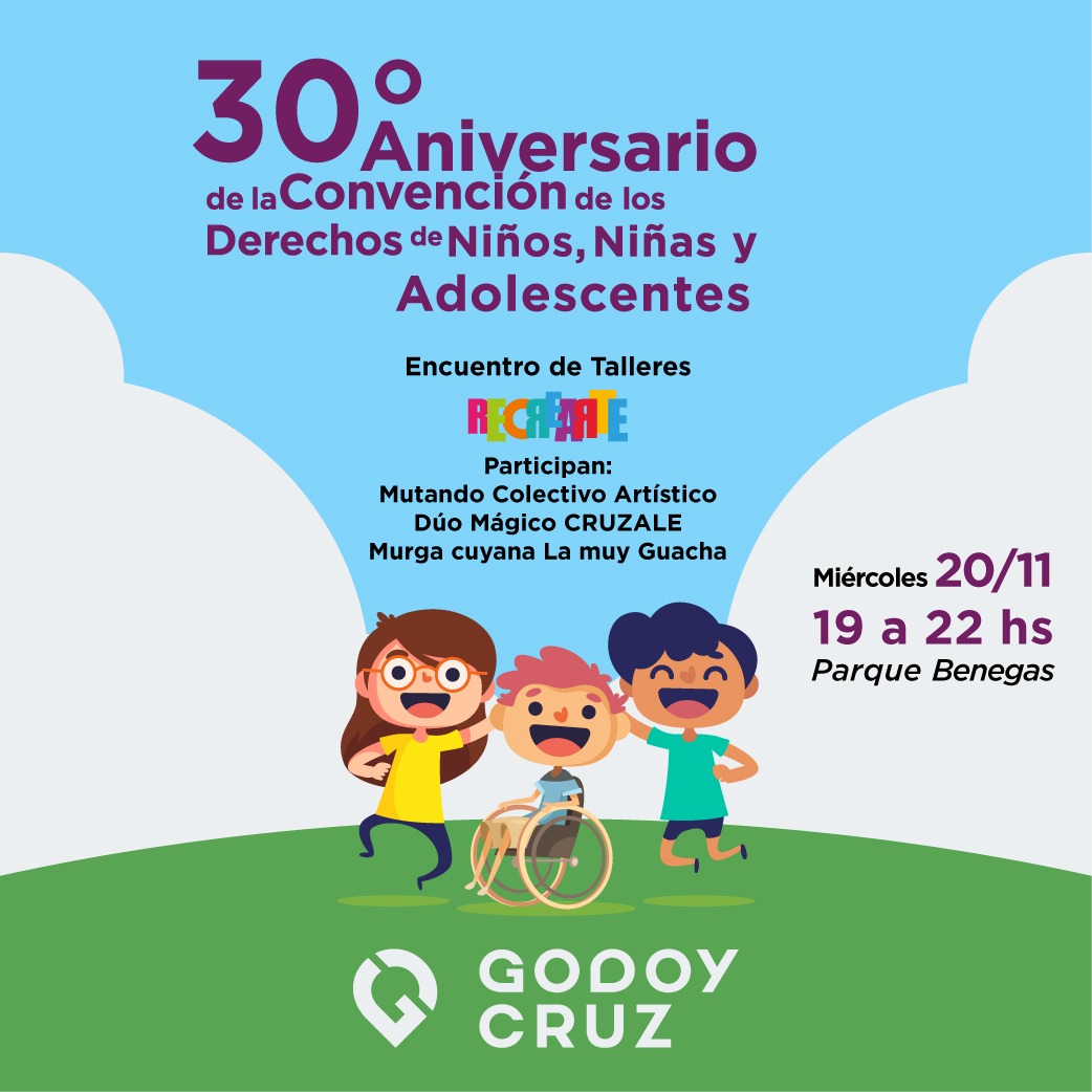 Godoy Cruz festeja los 30 años de la Convención de los Derechos del ...